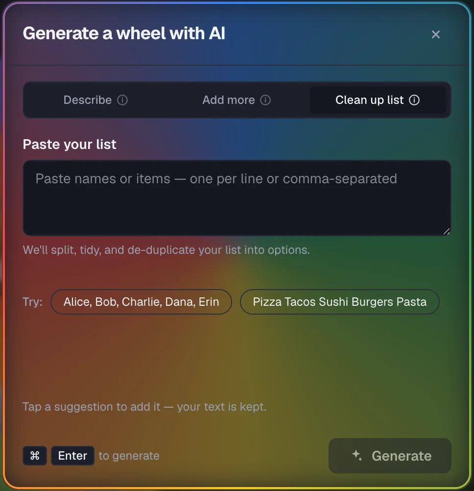 "Clean up list" tab of the AI dialog with a paste textarea and example chips (Alice, Bob, Charlie, Dana, Erin / Pizza Tacos Sushi Burgers Pasta).
