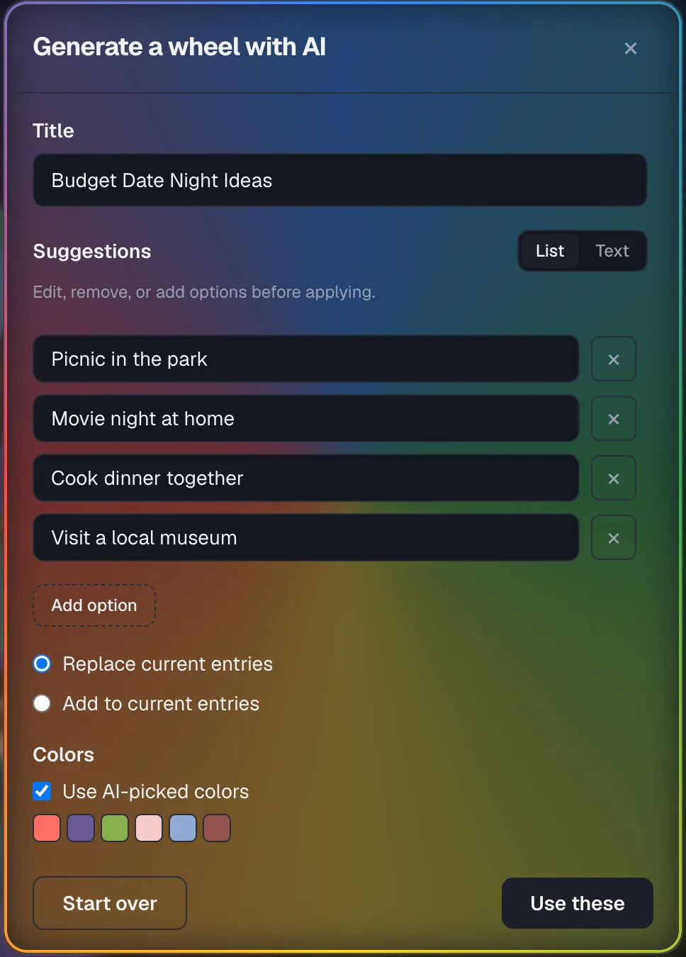 AI-generated results for "Budget Date Night Ideas": editable title, four suggested options in List view, Replace/Add-to-entries radio choice, AI-picked color swatches, and "Use these" button.