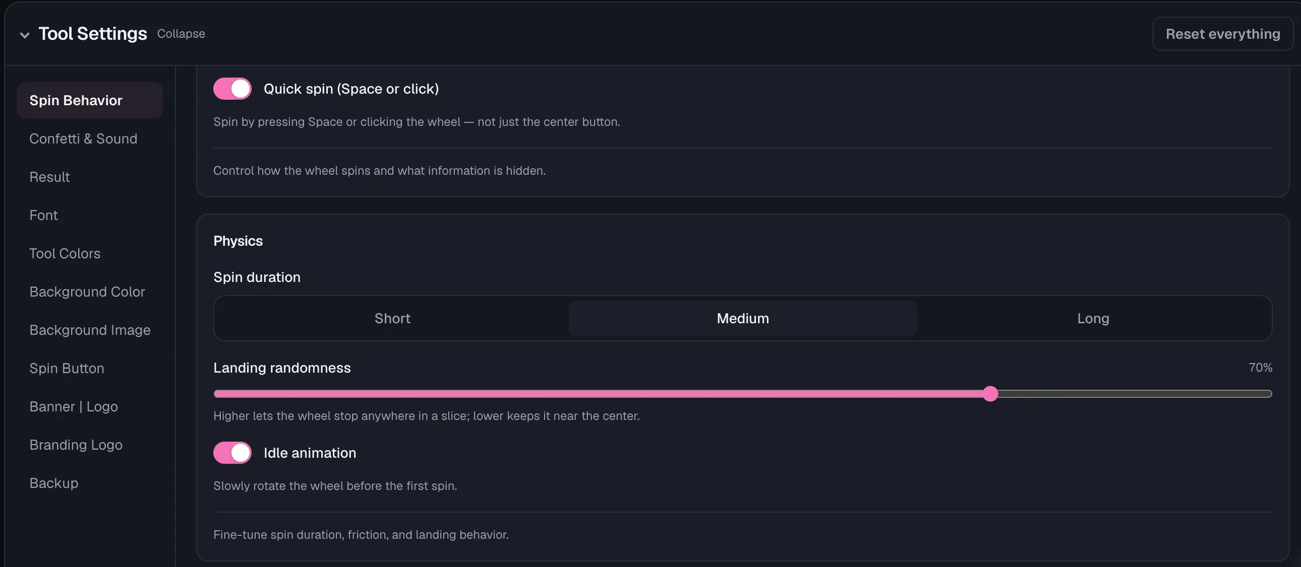 Wheel of Names: Tool Settings → Spin Behavior: Quick spin toggle, Spin duration (Short/Medium/Long), Landing randomness slider, Idle animation toggle.